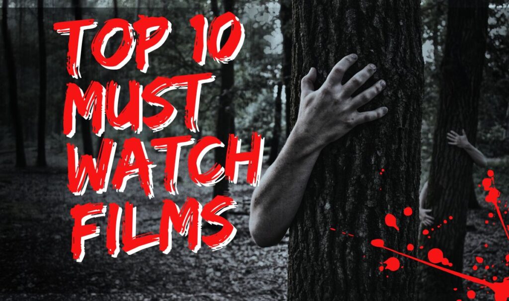 Top 10 Must watch films